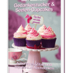 GRATIS-E-Book Gedankenzucker und Seelen-Cupcakes